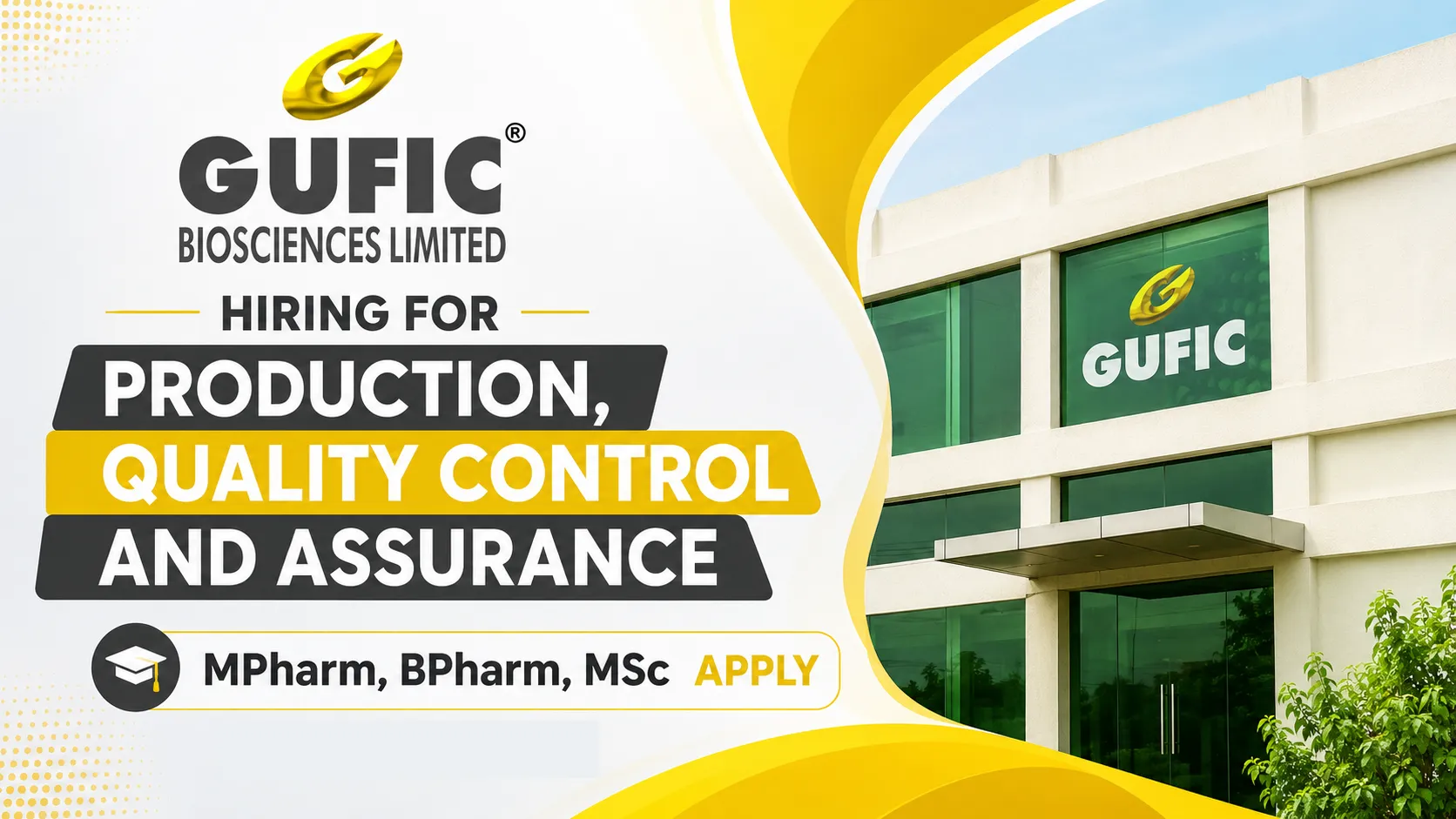Hiring for Production, Quality Control and Assurance at Gufic Biosciences