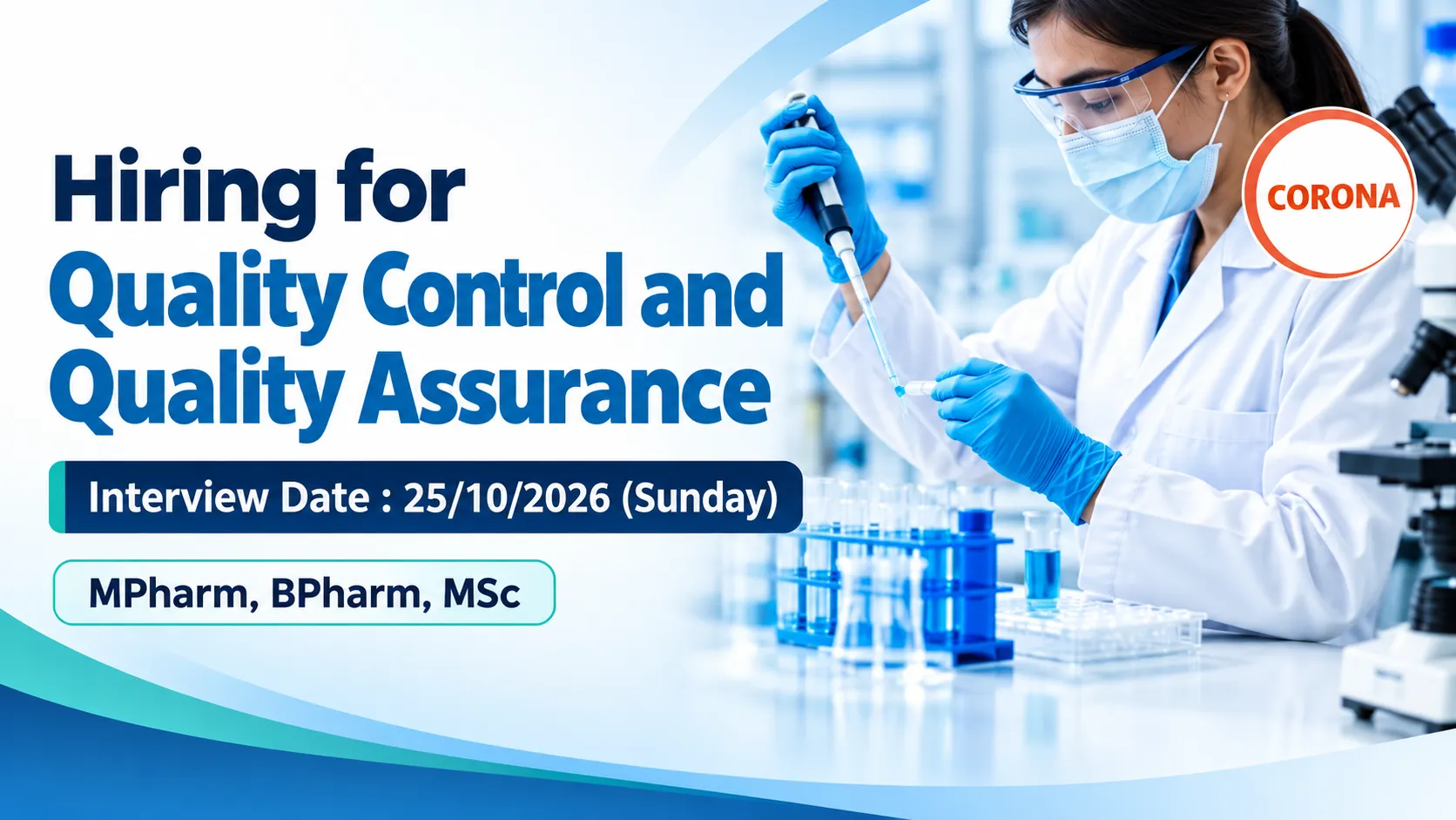 Hiring for Quality Control and Quality Assurance at CORONA Remedies