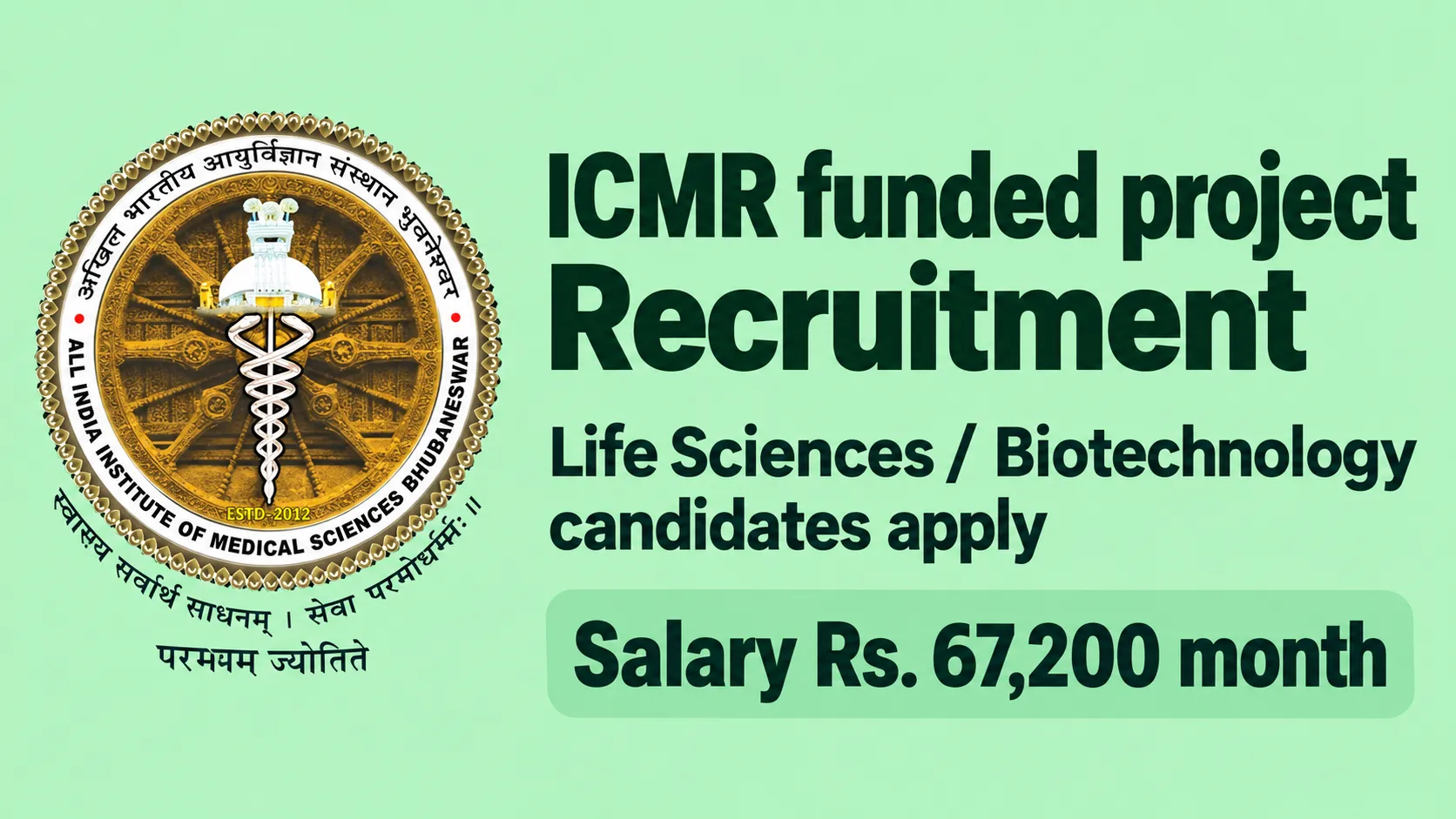 ICMR funded project Recruitment at AIIMS