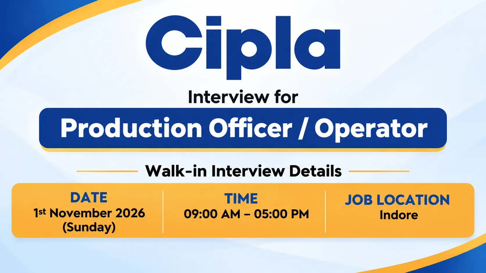 Interview for Production Officer / Operator at Cipla