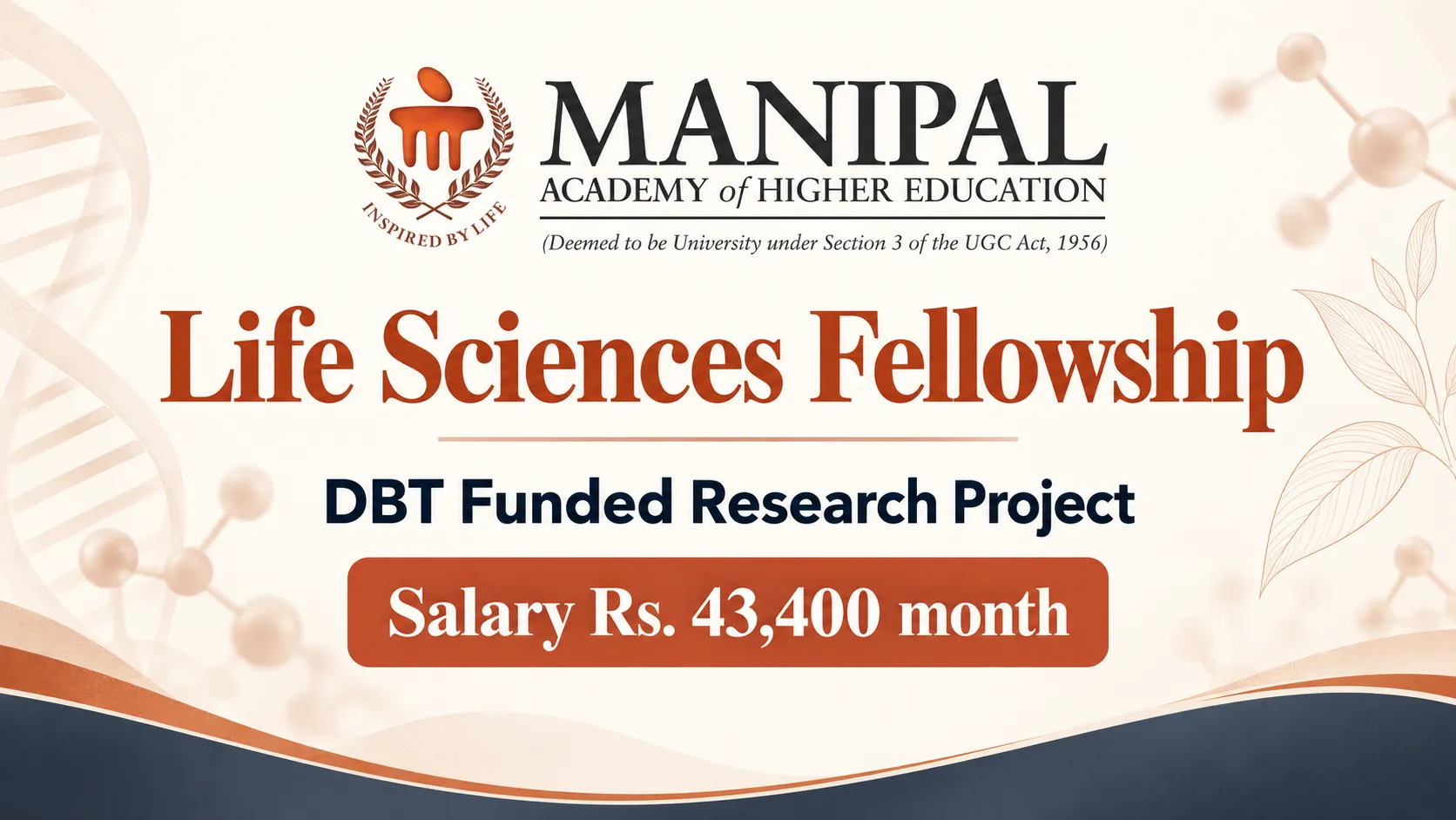 Life Sciences Fellowship at Manipal Academy of Higher Education