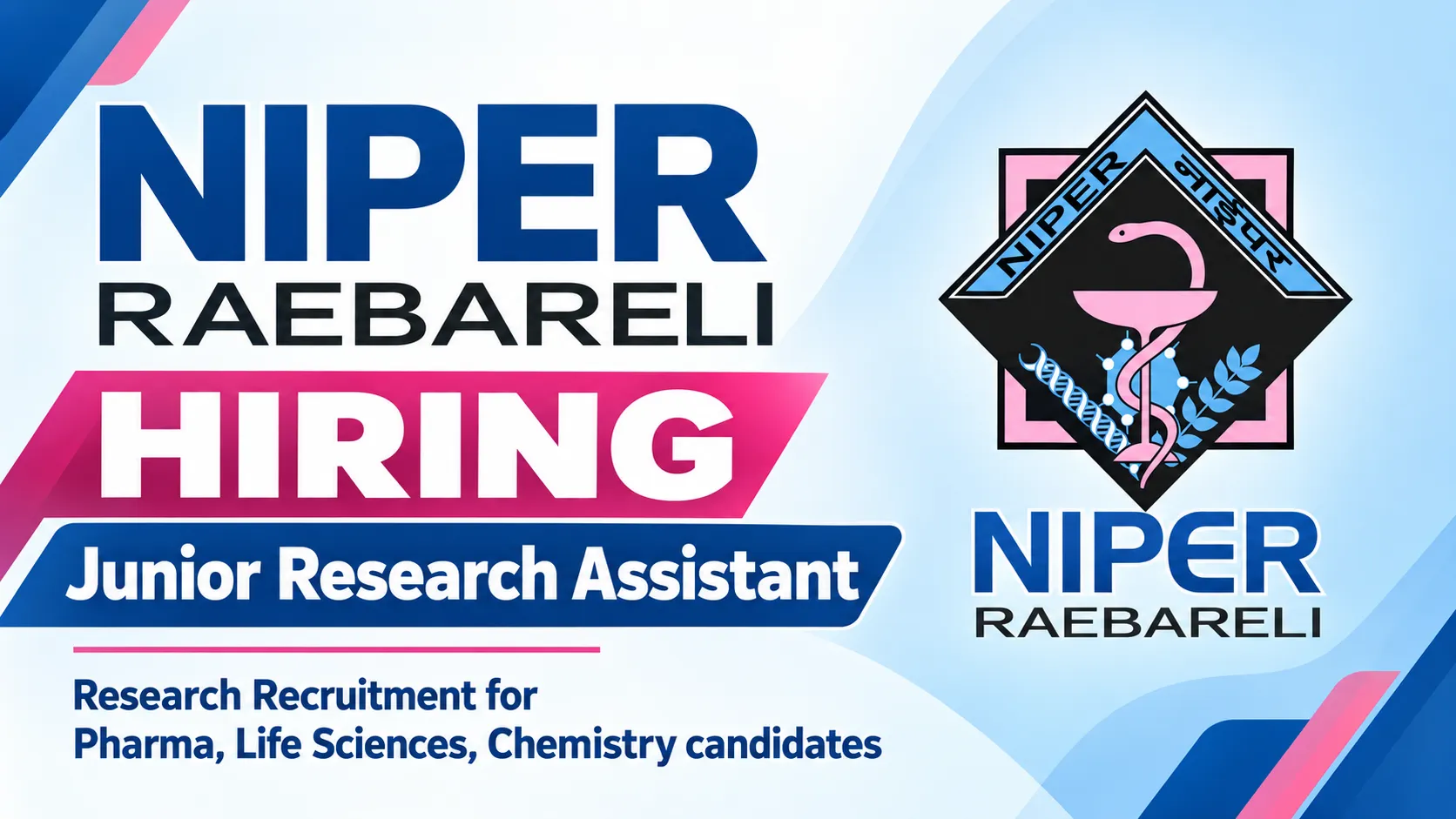 NIPER hiring Junior Research Assistant | Research Recruitment for Pharma, Life Sciences, Chemistry candidates