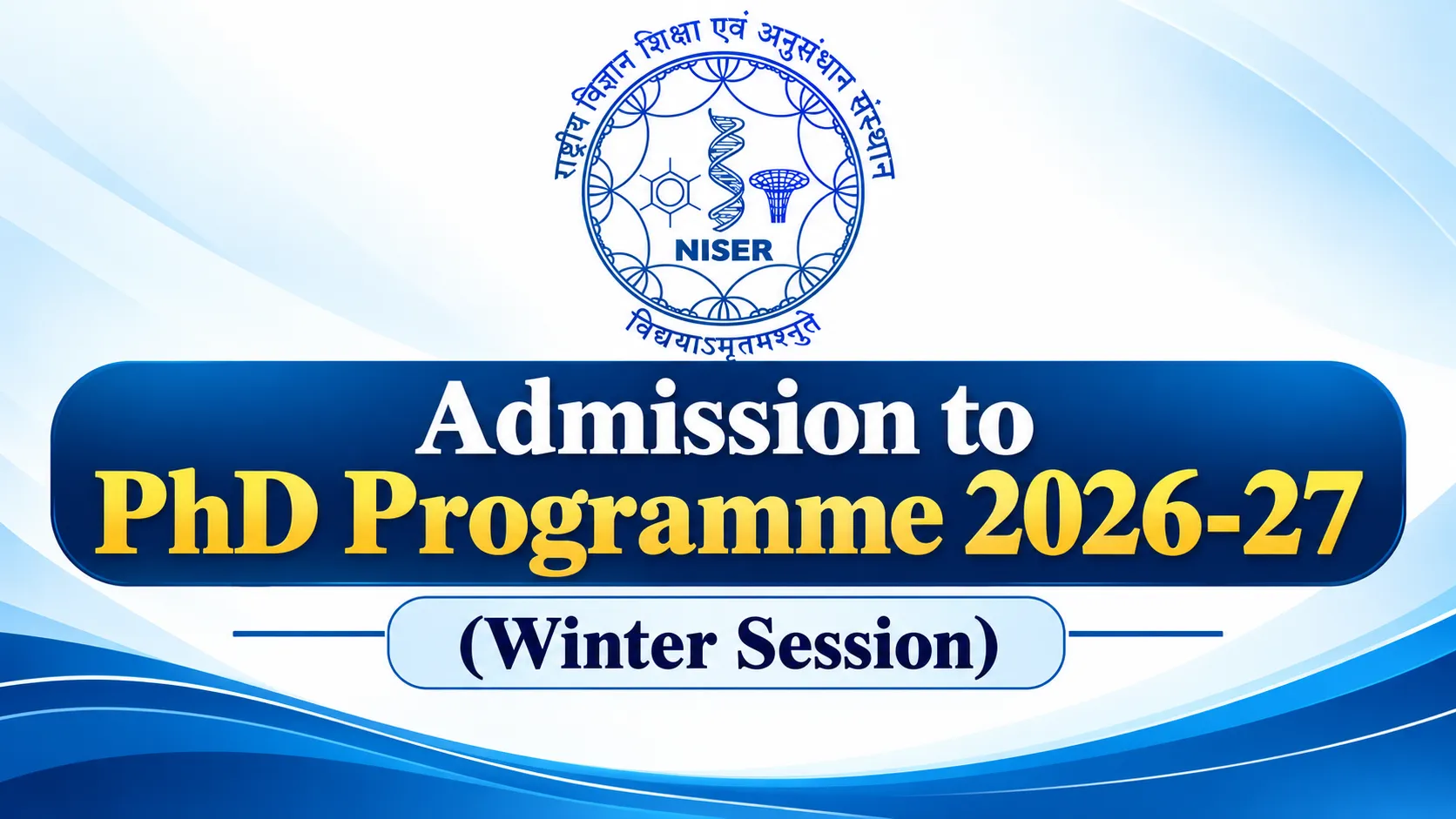 NISER Admission to PhD Programme 2026-27