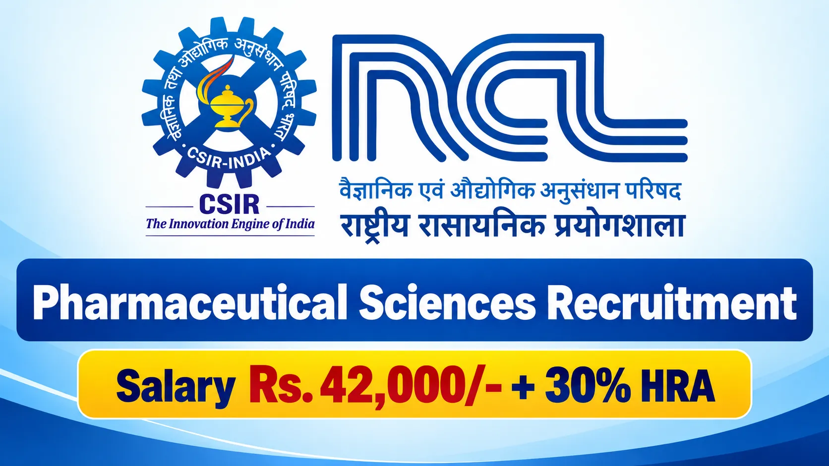 Pharmaceutical Sciences Recruitment at NCL