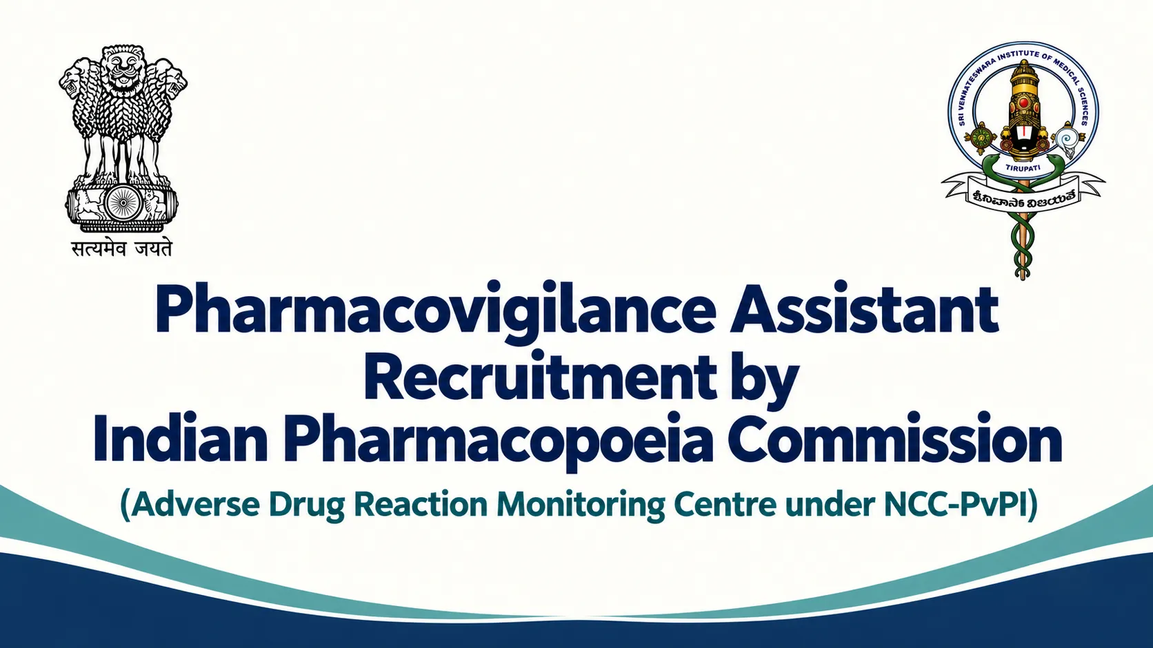 Pharmacovigilance Assistant Recruitment by Indian Pharmacopoeia Commission