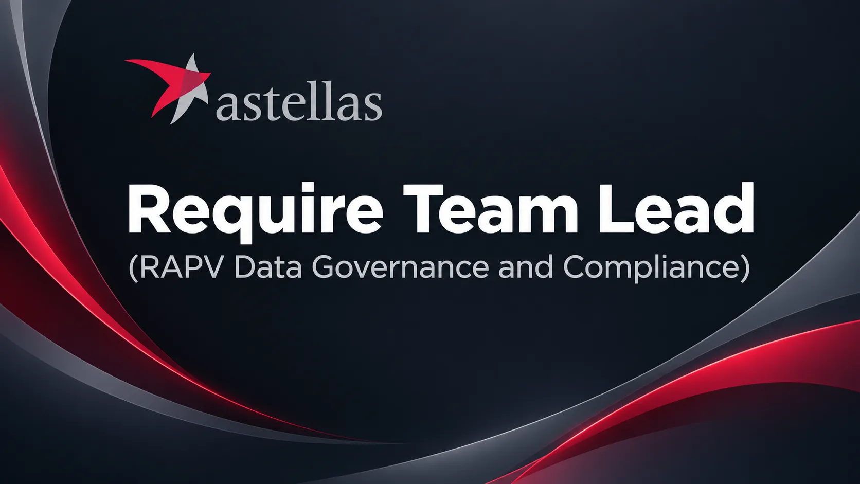 Require Team Lead at Astellas Pharma Inc