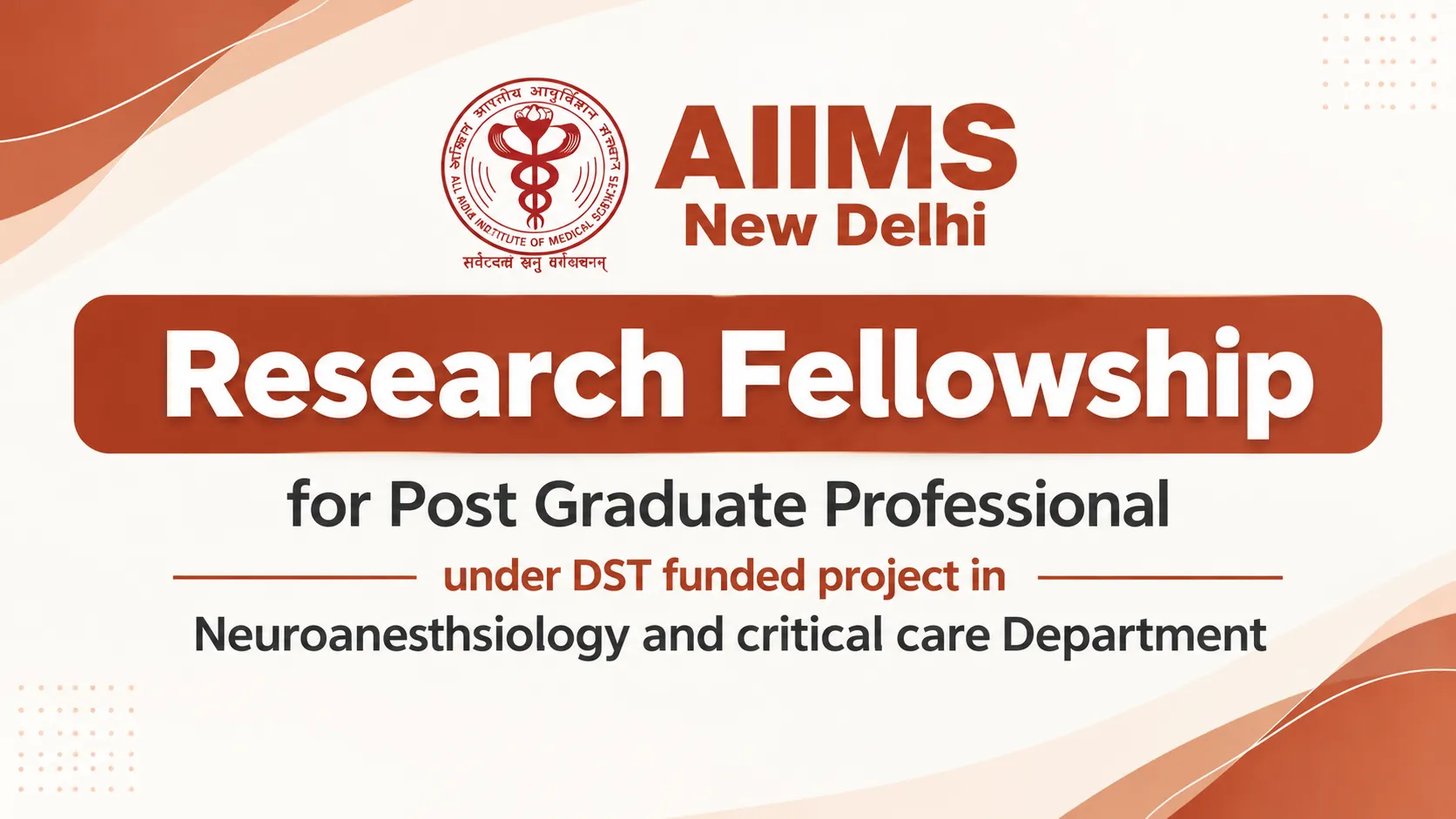 Research Fellowship for Post Graduate Professional at AIIMS