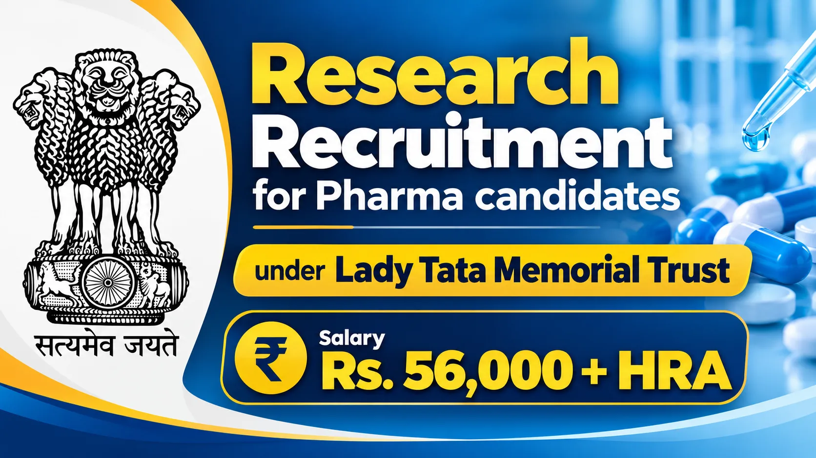 Research Recruitment for Pharma candidates under Lady Tata Memorial Trust