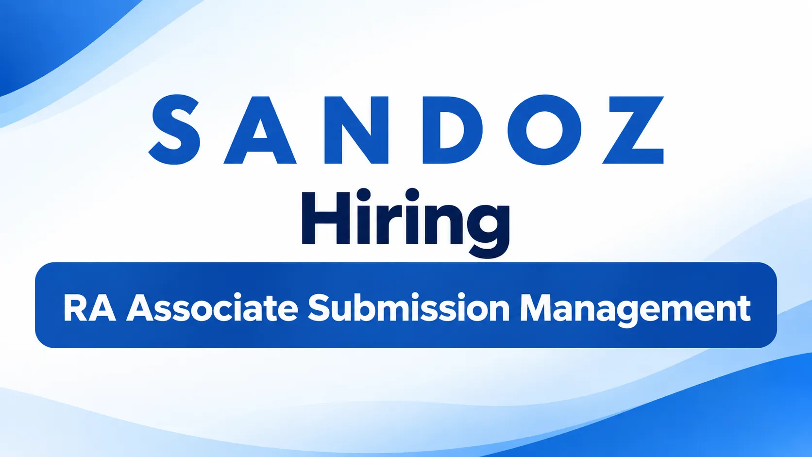 Sandoz Hiring RA Associate Submission Management
