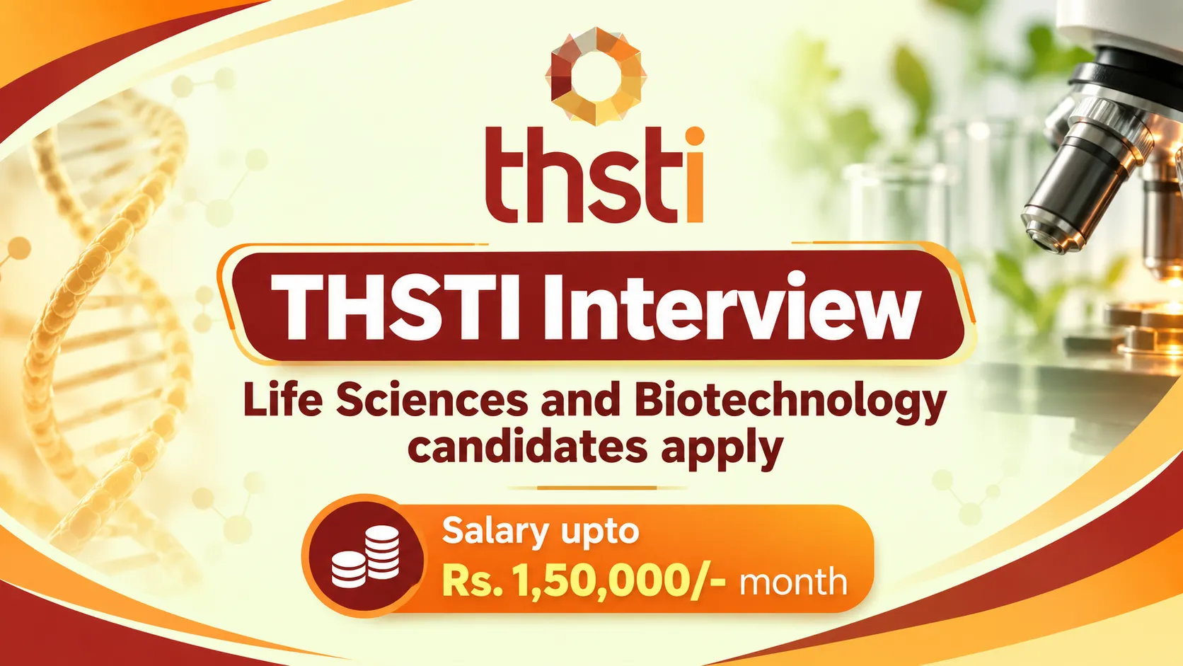 THSTI Interview - Life Sciences and Biotechnology candidates apply