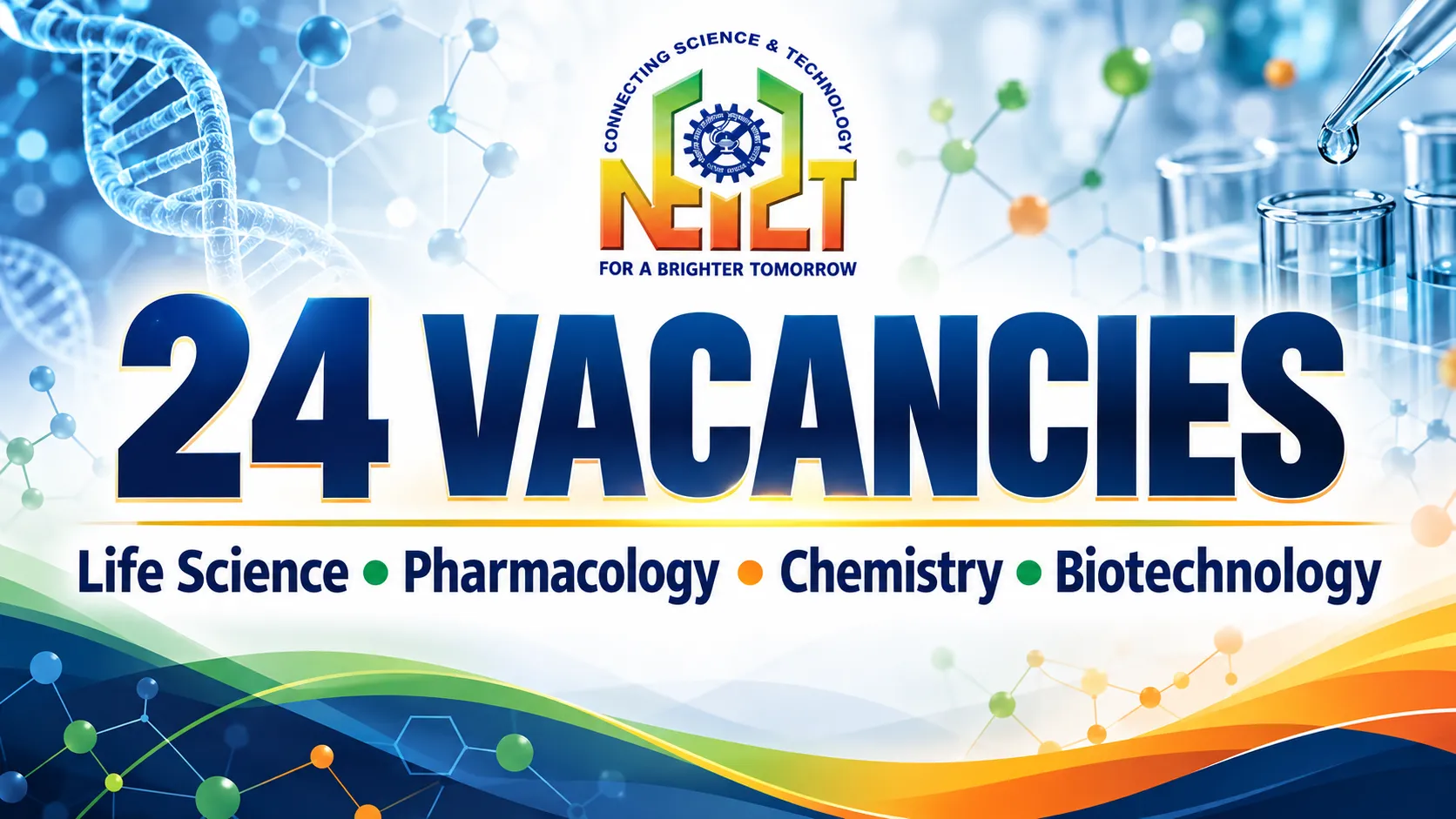 24 vacancies for Life Science, Pharmacology, Chemistry, Biotechnology candidates at CSIR-NEIST
