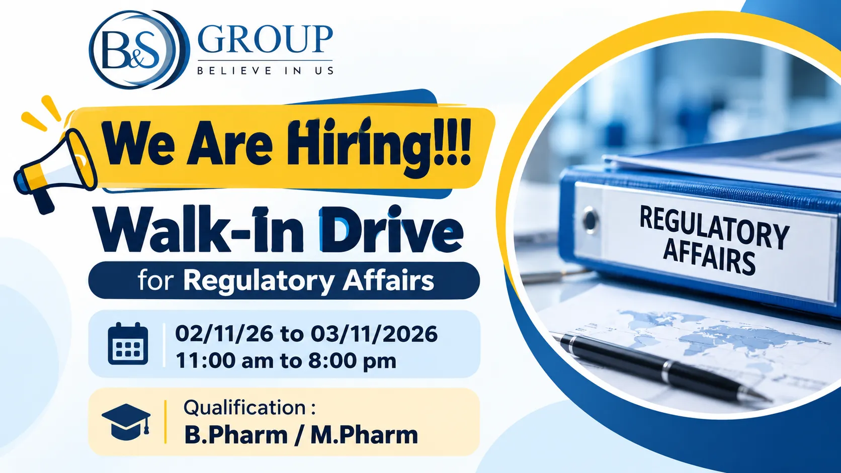 Walk in Drive for Regulatory Affairs at B&S Group